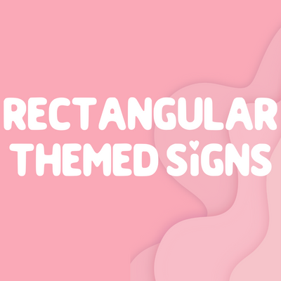 Rectangular Signs