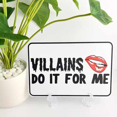 Villain Lover Bookshelf or Wall Sign