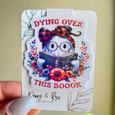 Dying Over This Book Ghostie Double Sided Magnetic Bookmark