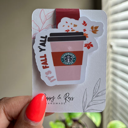 It's Fall Yall Coffee Cup Magnetic Bookmark - Limited Time