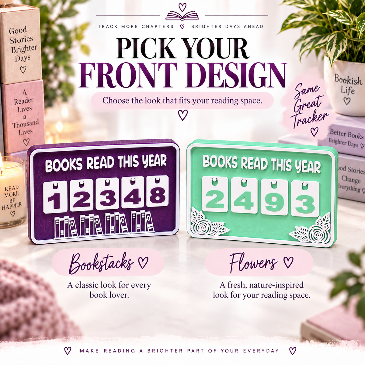 Choose a bookstack or floral front design for the Reader’s Tally Board